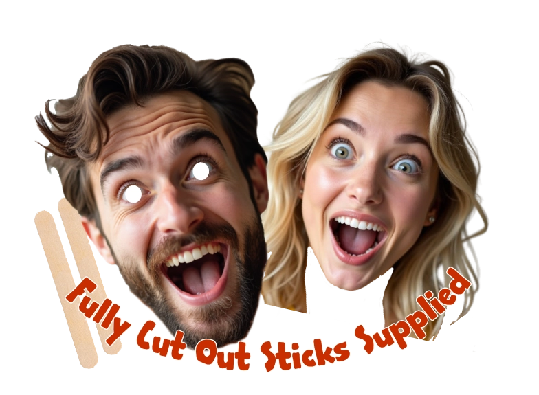 Two people with exaggerated facial expressions and text 'Fully Cut Out Sticks Supplied' on a white background.